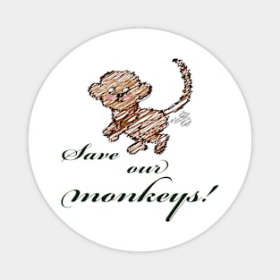 Save our monkeys Magnet